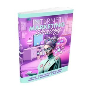 Internet Marketing Strategy – eBook with Resell Rights